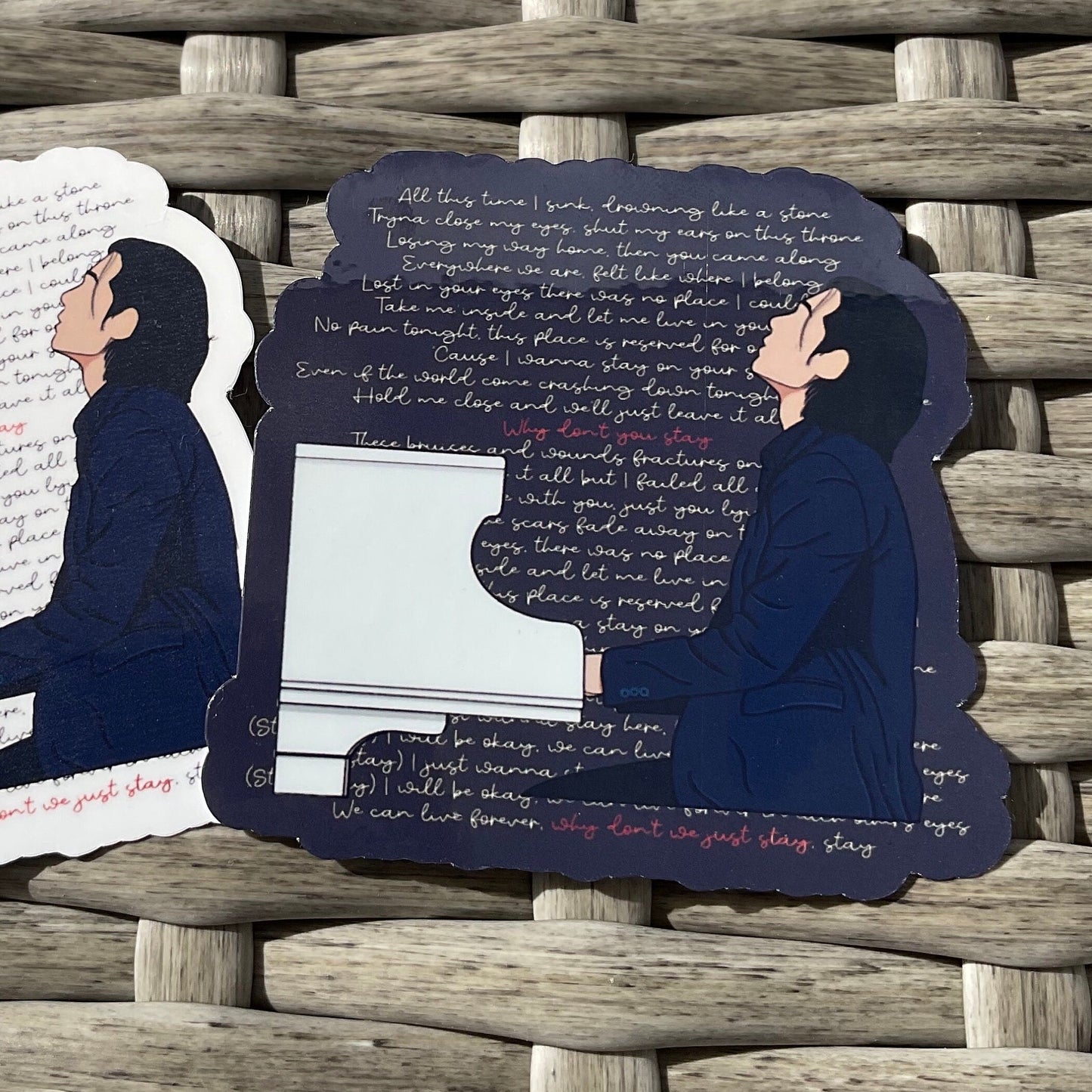 Why Don’t You Stay Jeff Satur with lyrics sticker