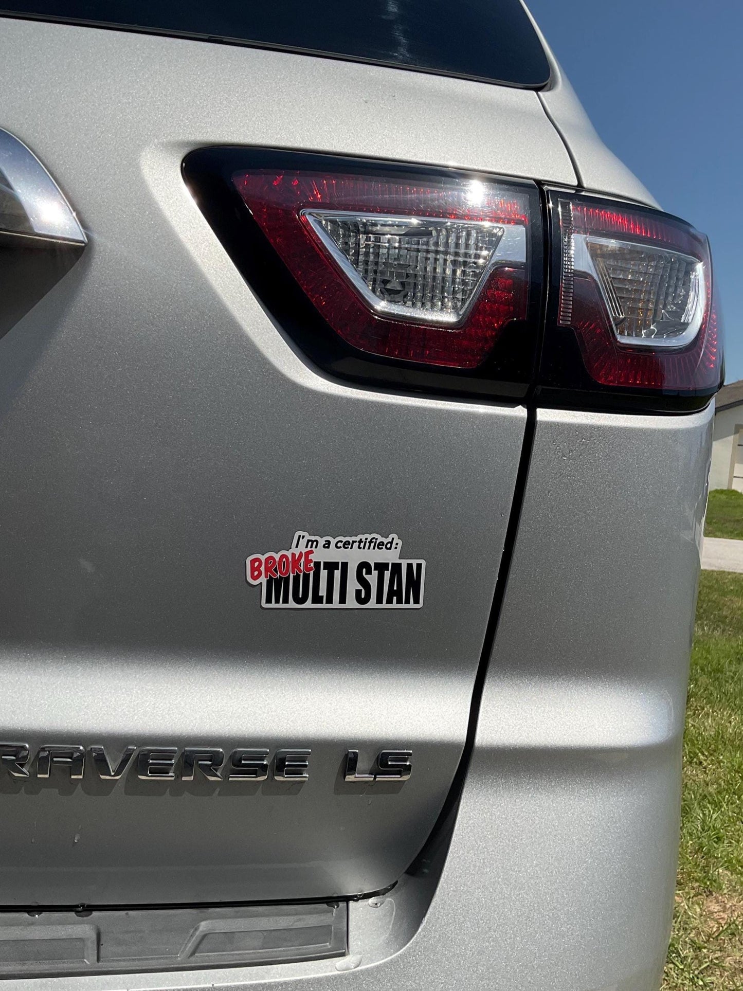 I’m a Certified Broke Multi Stan | Car magnet
